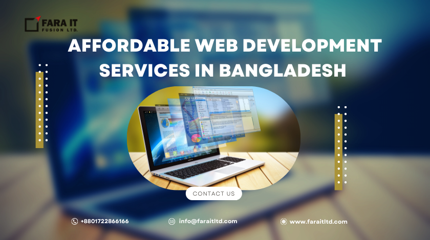 Read more about the article Affordable Web Development Services in Bangladesh – Get Quality Solutions